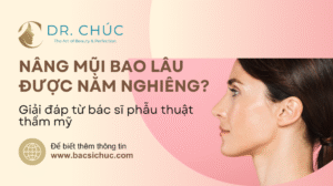 Nâng mũi bao lâu được nằm nghiêng? – Giải đáp từ bác sĩ phẫu thuật thẩm mỹ