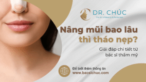 Nâng mũi bao lâu thì tháo nẹp? – Giải đáp chi tiết từ bác sĩ thẩm mỹ