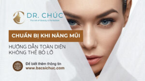 Chuẩn bị trước khi nâng mũi: Hướng dẫn toàn diện không thể bỏ lỡ