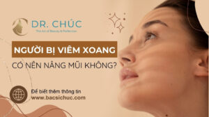 Người bị viêm xoang có nên nâng mũi không? Cần lưu ý gì đặc biệt?