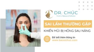 Bật mí những sai lầm thường gặp khiến mũi bị hỏng sau nâng