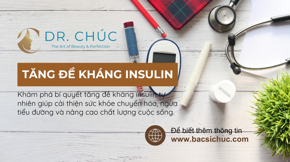 Bí Quyết Tăng Đề Kháng Insulin Tự Nhiên: Cách Hiệu Quả Để Cải Thiện Sức Khỏe Chuyển Hóa