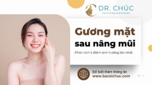 Gương mặt sau nâng mũi thay đổi ra sao? Phân tích 5 điểm ảnh hưởng lớn nhất