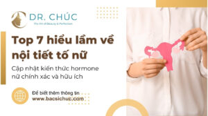 Top 8 hiểu lầm về nội tiết tố nữ và sự thật cần biết