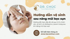 Hướng dẫn vệ sinh sau nâng mũi bọc sụn chuẩn y khoa