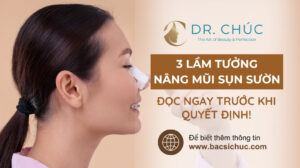 3 LẦM TƯỞNG NGHIÊM TRỌNG KHI NÂNG MŨI SỤN SƯỜN CẦN TRÁNH