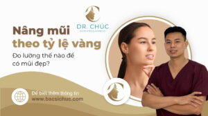 Nâng mũi theo tỷ lệ vàng: Đo lường thế nào để có mũi đẹp?