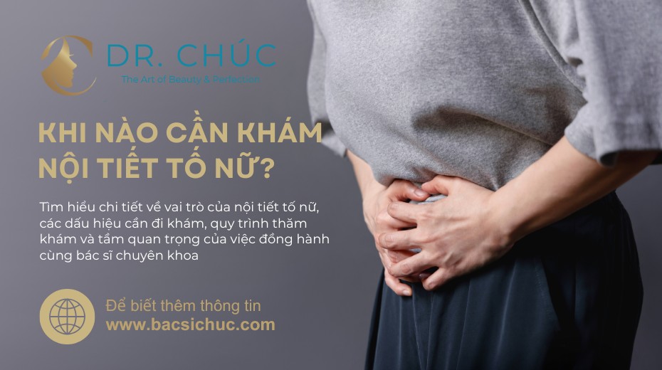 Khi nào cần khám nội tiết tố nữ? Dấu hiệu và quy trình