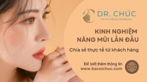 Kinh nghiệm nâng mũi lần đầu – chia sẻ thực tế từ khách hàng