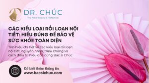 Các kiểu loại rối loạn nội tiết: Hiểu đúng để bảo vệ sức khỏe toàn diện