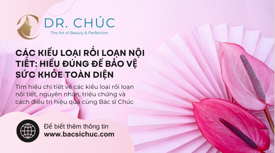 Các kiểu loại rối loạn nội tiết: Hiểu đúng để bảo vệ sức khỏe toàn diện