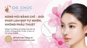 Nâng mũi bằng chỉ – Giải pháp làm đẹp tự nhiên, không phẫu thuật