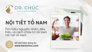 Rối loạn nội tiết tố nam: nguyên nhân và cách điều trị