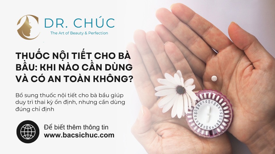 Thuốc nội tiết cho bà bầu: Khi nào cần dùng và có an toàn không?