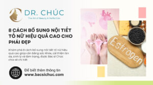 8 Cách Bổ Sung Nội Tiết Tố Nữ Hiệu Quả Cao Cho Phái Đẹp