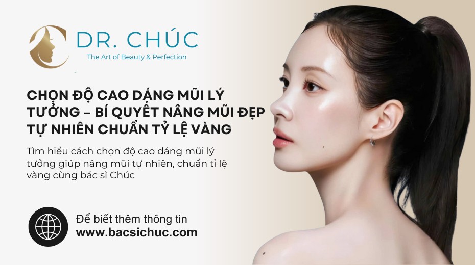 Chọn Độ Cao Dáng Mũi Lý Tưởng – Bí Quyết Nâng Mũi Đẹp Tự Nhiên Chuẩn Tỷ Lệ Vàng