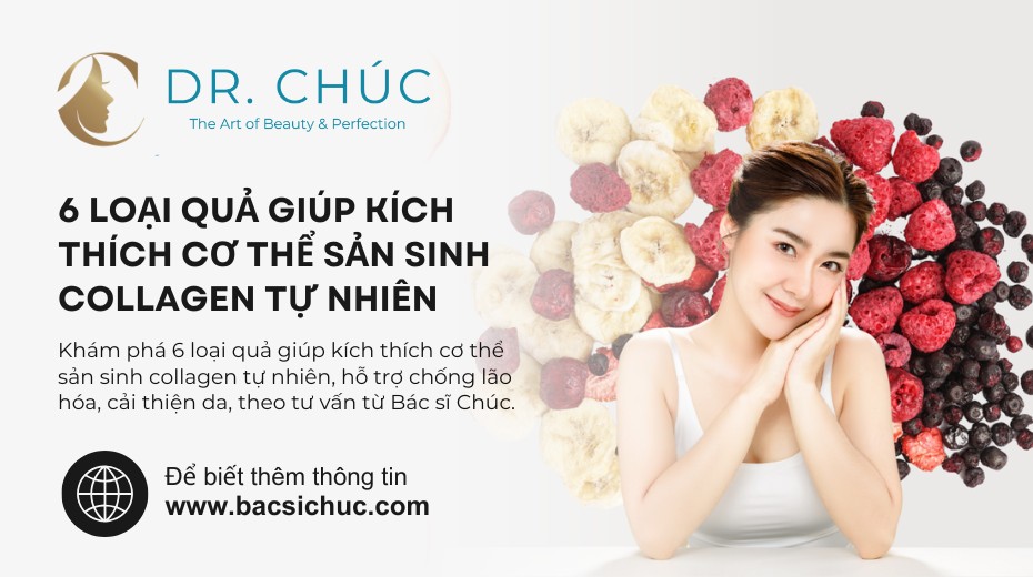 6 loại quả giúp kích thích cơ thể sản sinh collagen tự nhiên