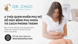 6 thói quen khiến phụ nữ dễ mắc bệnh phụ khoa và cách phòng tránh