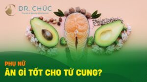 Chế độ ăn giúp tử cung và buồng trứng khỏe mạnh trong kỳ kinh nguyệt
